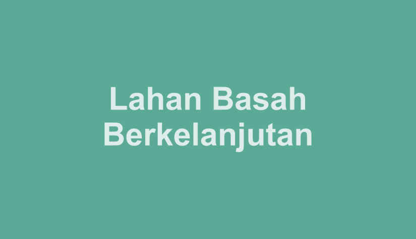 lahan basah berkelanjutan