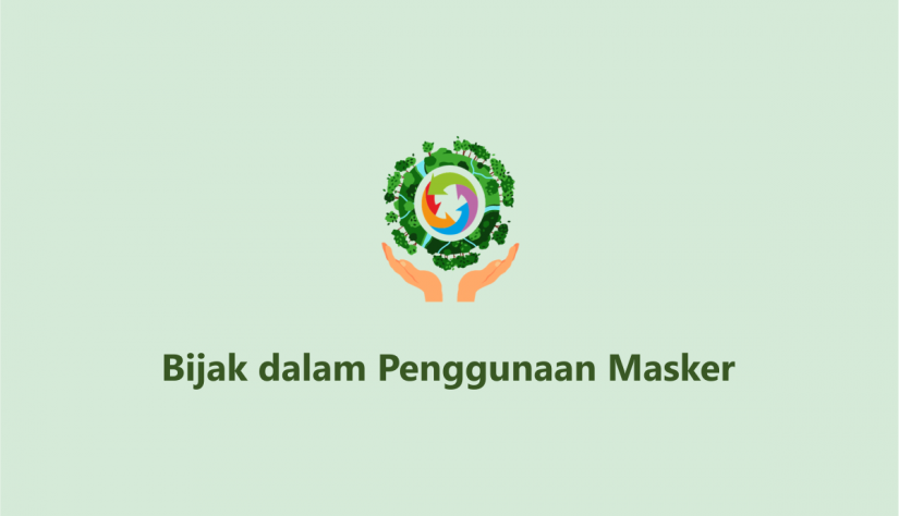 Bijak dalam Penggunaan Masker 2