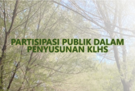 PARTISIPASI PUBLIK DALAM PENYUSUNAN KLHS