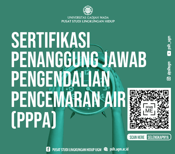 PELATIHAN SERTIFIKASI PENANGGUNG JAWAB PENGENDALIAN PENCEMARAN AIR (PPPA)