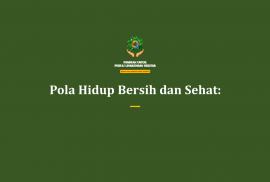 Panduan Peduli Lingkungan Selama Pandemi Covid-19 ( Pola Hidup Bersih dan Sehat) Part 1