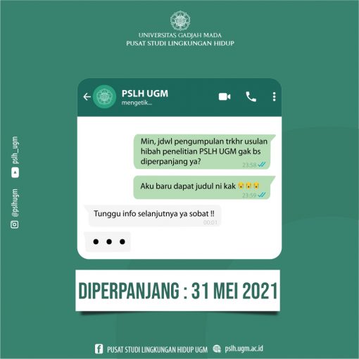 Perpanjangan Waktu Pendaftaran Hibah Penelitian Mahasiswa Magister 2021 – PSLH UGM