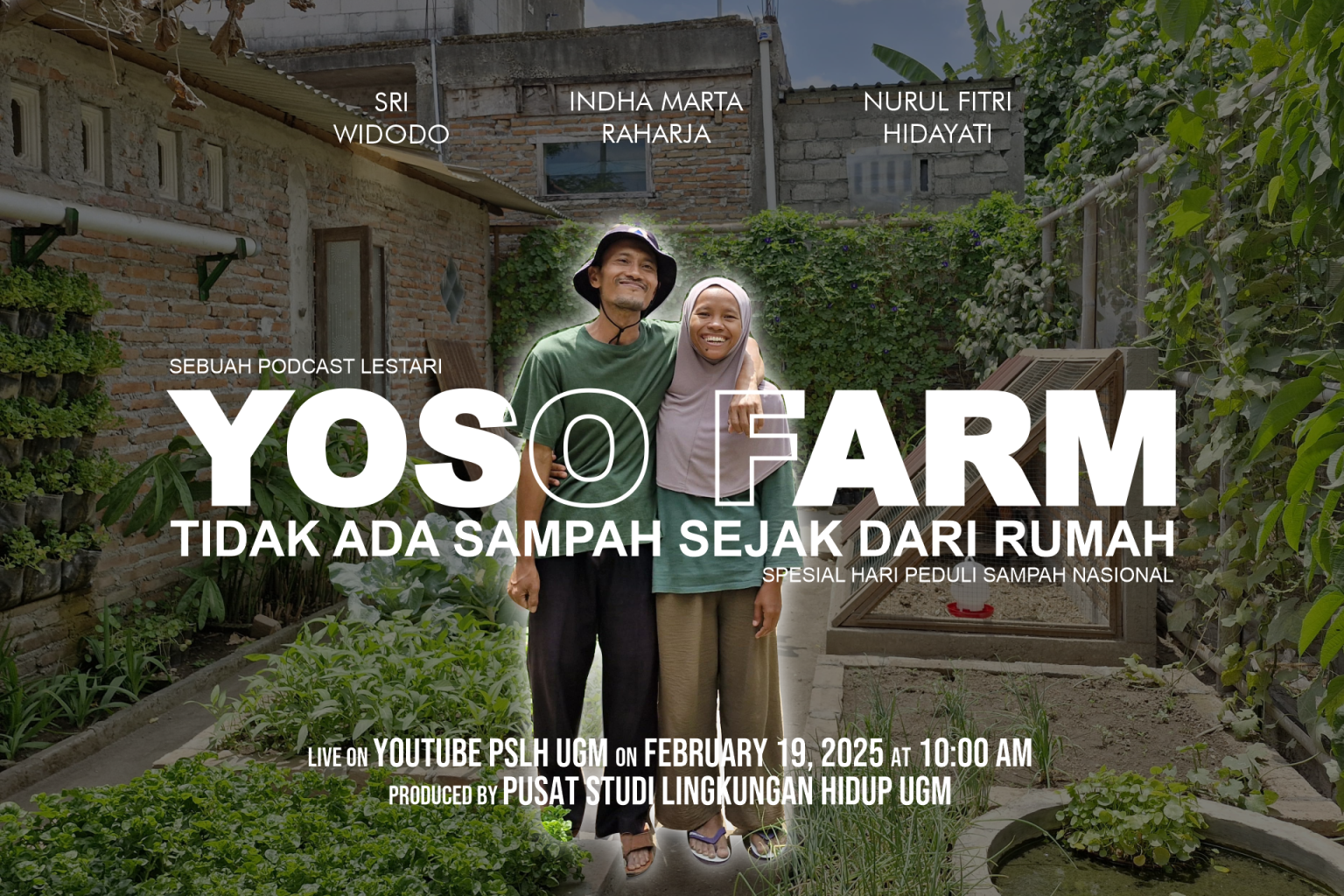 “Tidak Ada Sampah Sejak dari Rumah: Podcast Spesial Hari Peduli Sampah ...